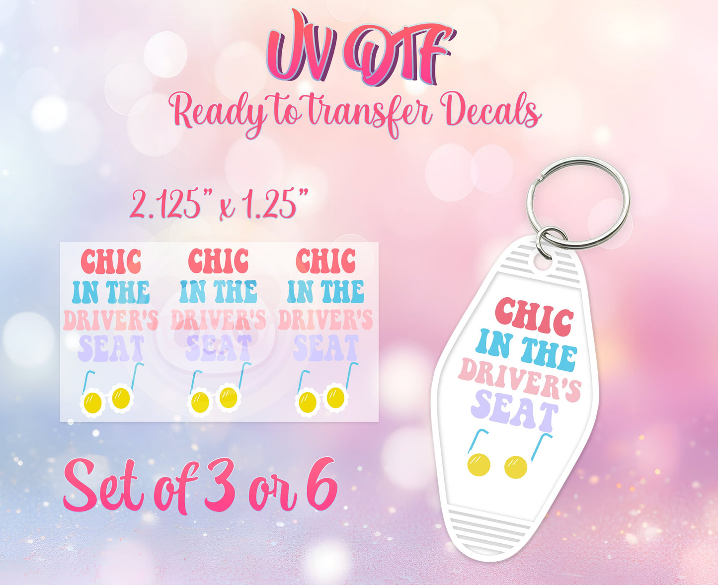 UV DTF Ready to Apply Keychain Transfers - Chic in The Driver's Seat Design Prints - DIY Retro Motel Keychain Decal - Customizable