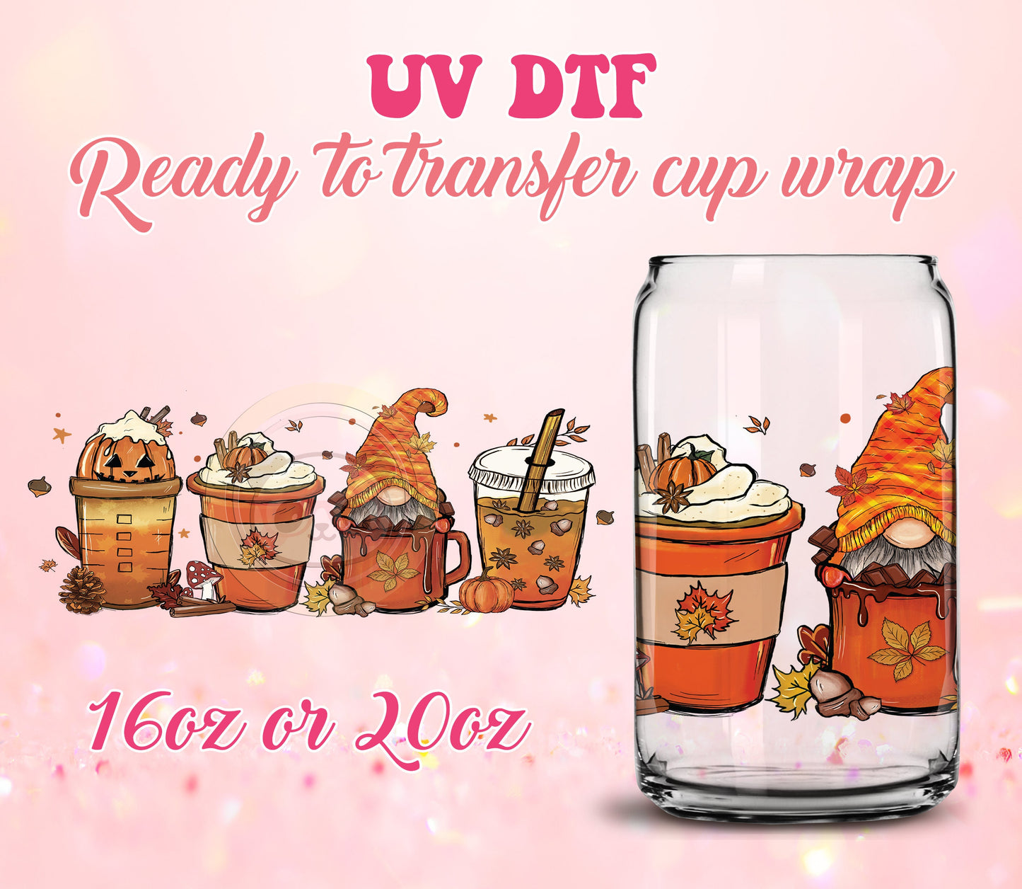 UV DTF Cup Wrap - Ready to Transfer  Cups | Fall | Halloween - Fall Gnome DIY 16oz and 20oz Prints - Libbey Glass Can - Customizable