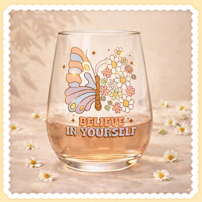 UV DTF Decals - Ready to Apply - Believe In Yourself - Mental Health Design Prints - DIY Decal - Customizable