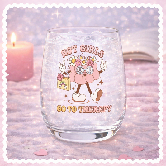 UV DTF Decals - Ready to Apply - Hot Girls Go To Therapy - Mental Health Design Prints - DIY Decal - Customizable