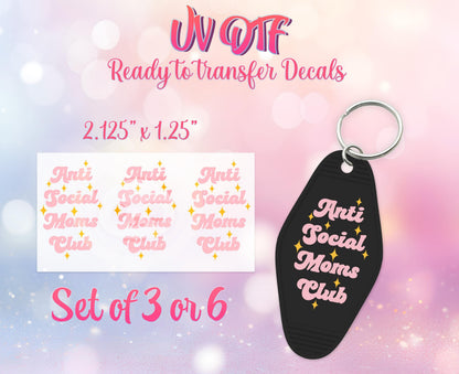 UV DTF Ready to Apply Keychain Transfers - Antisocial Mom's Club Design Prints - DIY Retro Motel Keychain Decal - Customizable