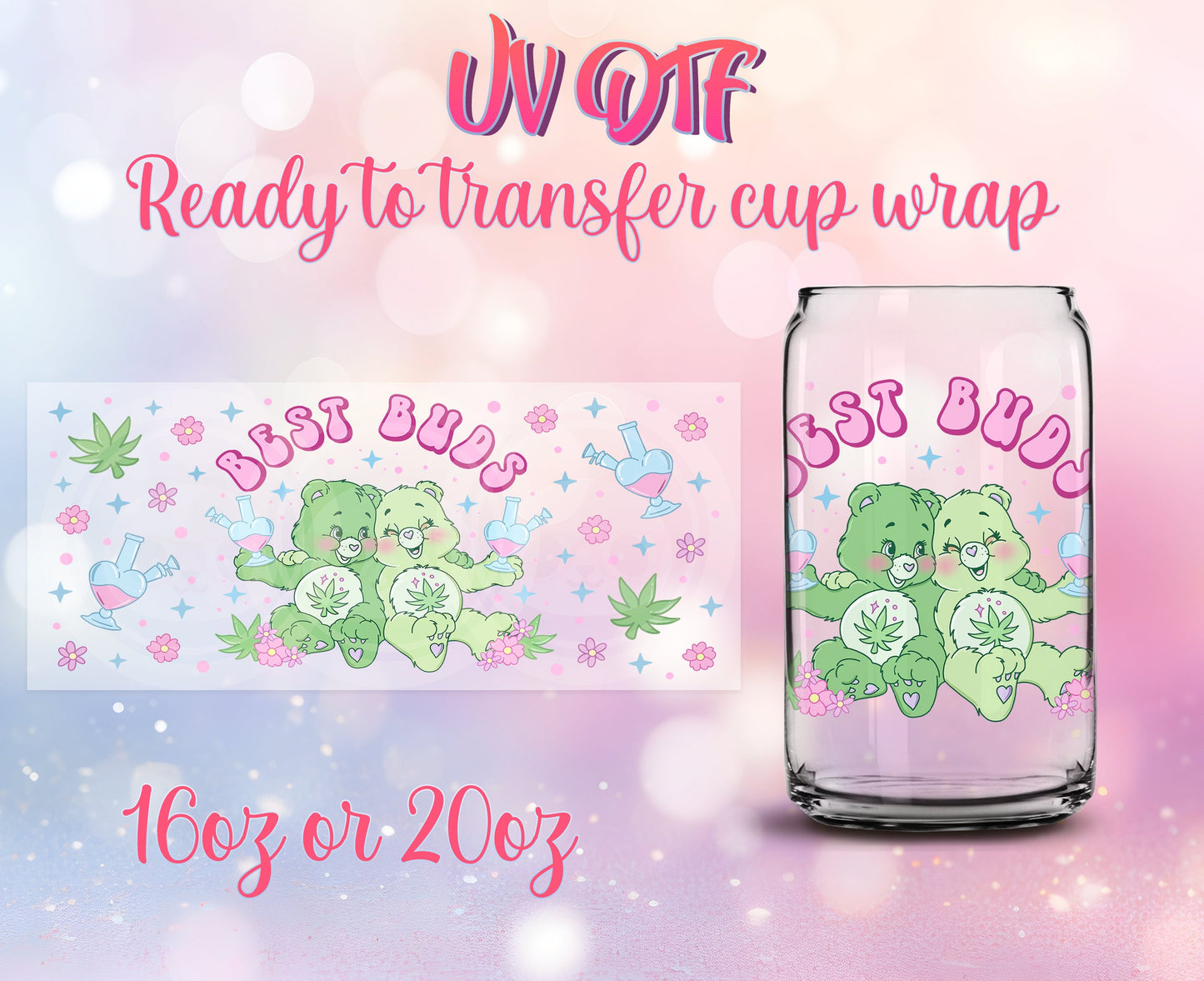 4/20 Best Buds Design | Ready to Transfer | 16oz & 20oz Tumbler Wrap