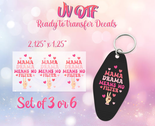 UV DTF Ready to Apply Keychain Transfers - Mama Drama Means No Filter Design Prints - DiY Retro Motel Keychain Decal - Customizable
