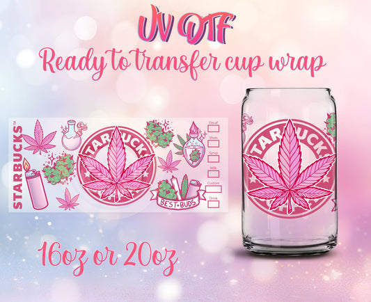 UV DTF Cup Wrap - Ready to Transfer  Pink 4/20 Coffee Design- DIY 16oz and 20oz Prints - Libbey Glass Can - Customizable