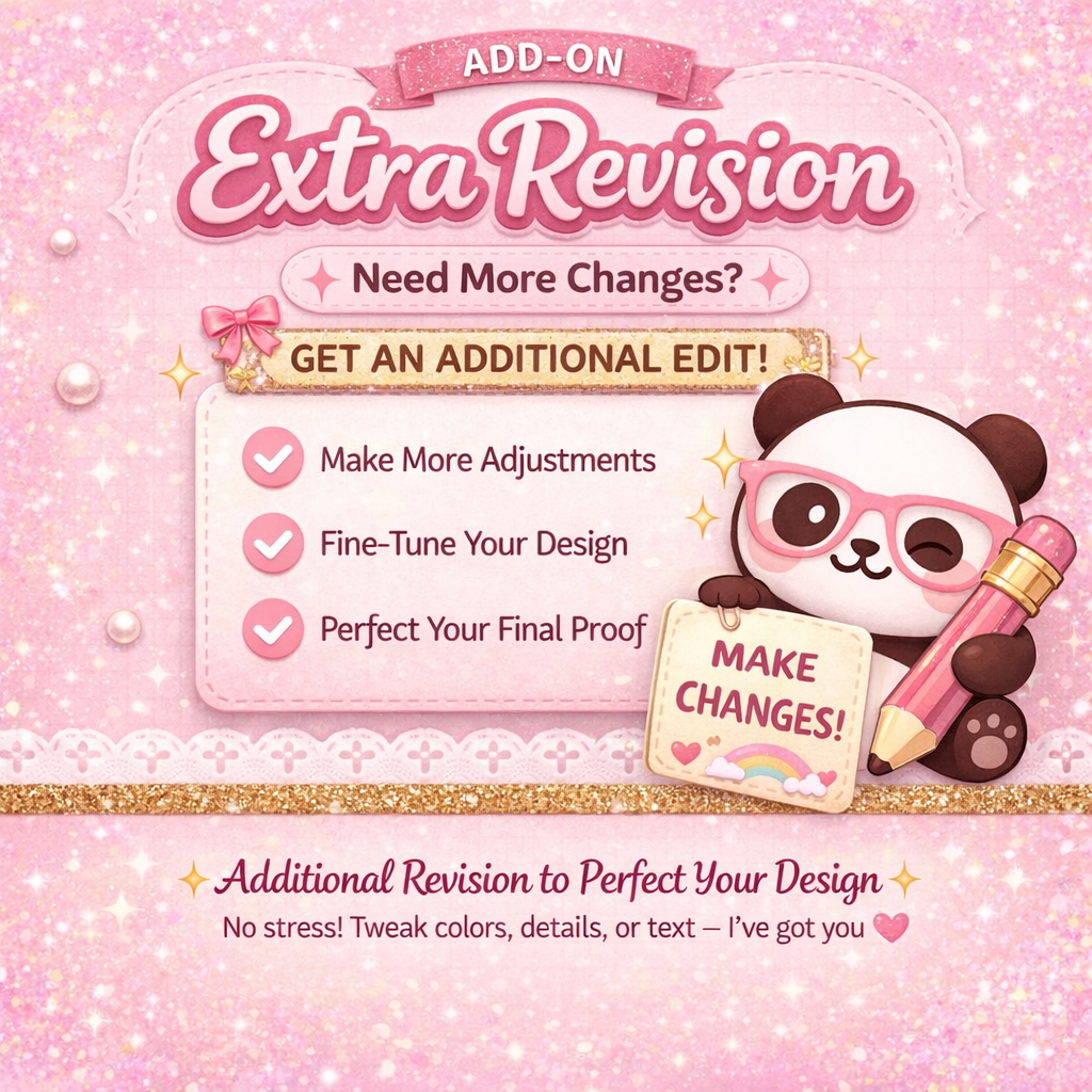 Extra Revision Add-On | Additional Edits | Make Changes to Your Design