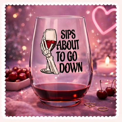 UV DTF Decals - Ready to Apply - Sips About To Go Down Design Prints - DIY Decal - Customizable