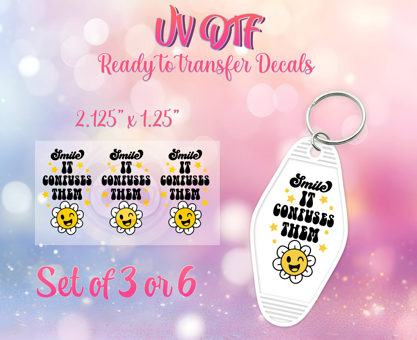 UV DTF Ready to Apply Keychain Transfers - Smile it Confuses Them Design Prints - DiY Retro Motel Keychain Decal - Customizable