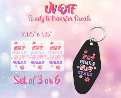 UV DTF Ready to Apply Keychain Transfers - Hot Girls Hit Curbs Design Print- DIY Retro Motel Keychain Decal- Customizable
